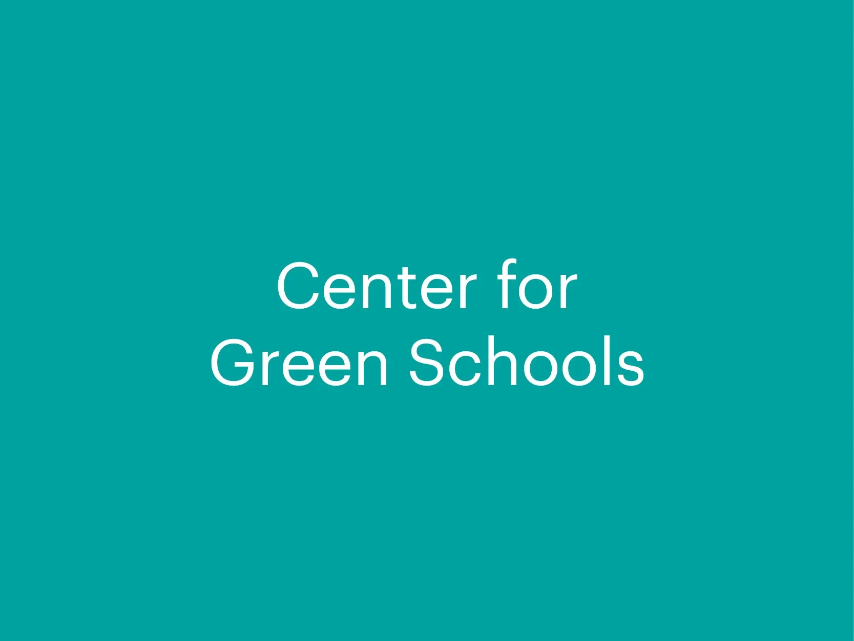 Center for Green Schools logo on teal background