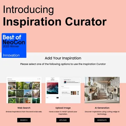 Discover innovative design ideas with Inspiration Curator Introducing Inspiration Curator with Best of NeoCon 2025 Winner badge