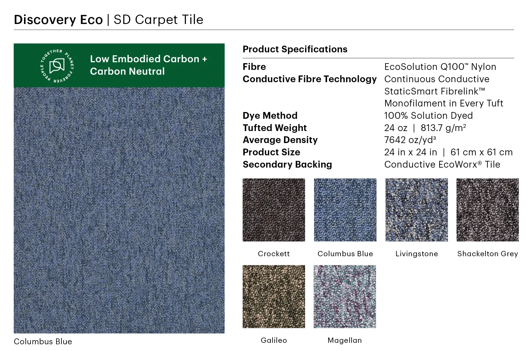 Discovery Eco SD Carpet Tile in Columbus Blue, Crockett, Galileo, Magellan, Livingstone, and Shackleton Grey colors with EcoSolution Q100 Nylon and conductive EcoWorx Tile backing, 24x24 inch size