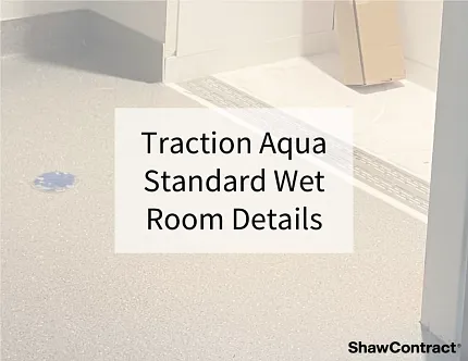 Durable slip-resistant flooring for healthcare facilities Traction Aqua slip-resistant sheet flooring in wet room